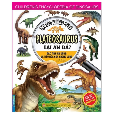Kiến Thức Về Khủng Long - Tại Sao Khủng Long Plateosaurus Lại Ăn Đá? Đặc Tính Ăn Uống Và Tiêu Hóa Của Khủng Long