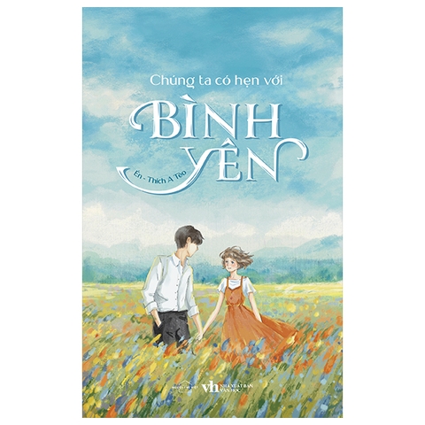Chúng ta có hẹn với bình yên