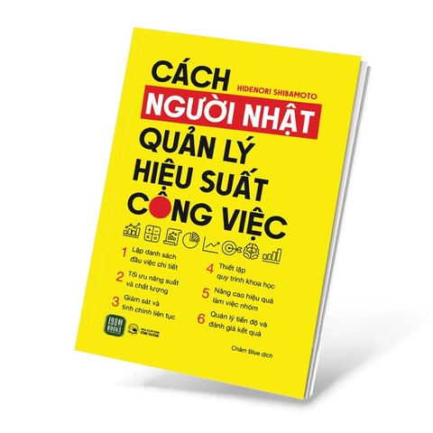 Sách Cách Người Nhật Quản Lý Hiệu Suất Công Việc