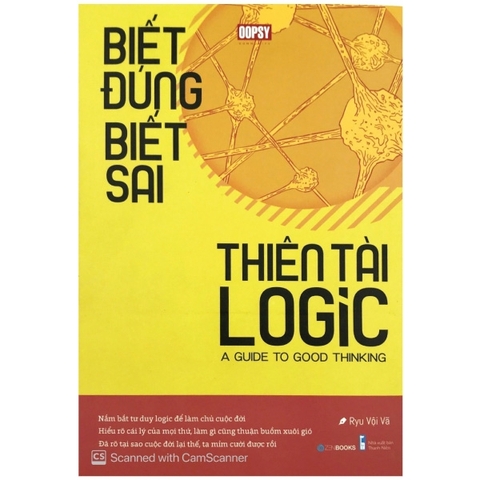 Biết Đúng Biết Sai - Thiên Tài Logic