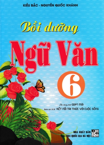 BỒI DƯỠNG NGỮ VĂN 6