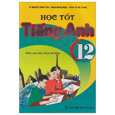 HOC TOT TIENG ANH 12 PEARSON KHO TO (DNA) H-A