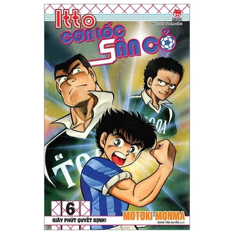 Itto - Cơn Lốc Sân Cỏ - Tập 6