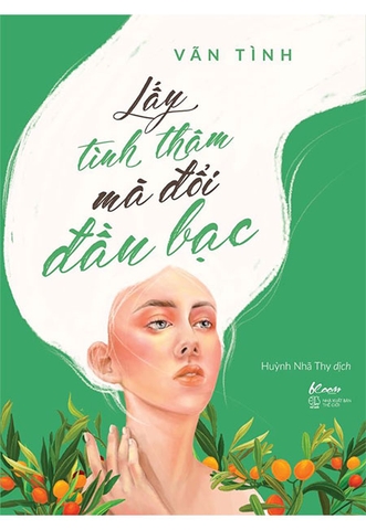 Lấy tình thâm mà đổi đầu bạc (TB) - TG.Vãn Tình