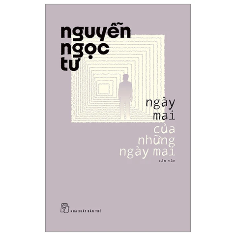 NNT. Ngày mai của những ngày mai