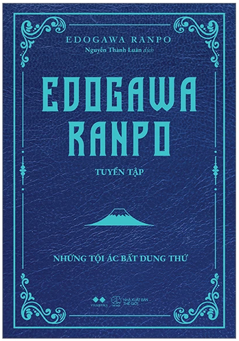 Edogawa Ranpo tuyển tập - Những tội ác bất dung thứ