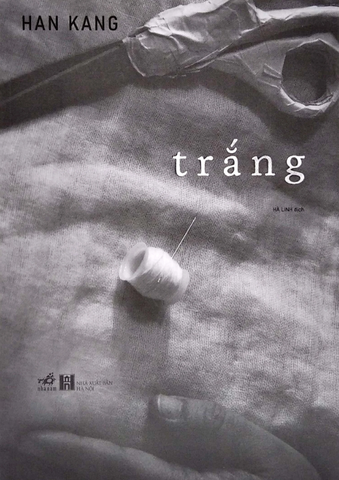 Trắng - Han Kang (Tác giả Hàn Quốc đạt giải Nobel)