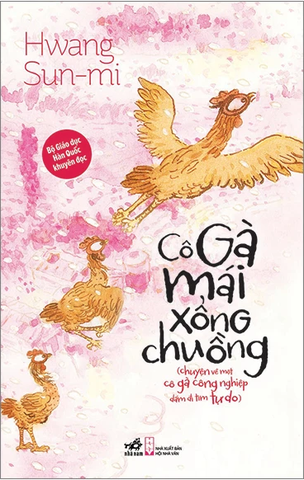 Cô Gà Mái Xổng Chuồng - Tái Bản