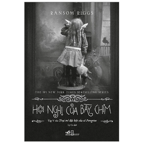 Trại trẻ đặc biệt 5 - Hội nghị của bầy chim