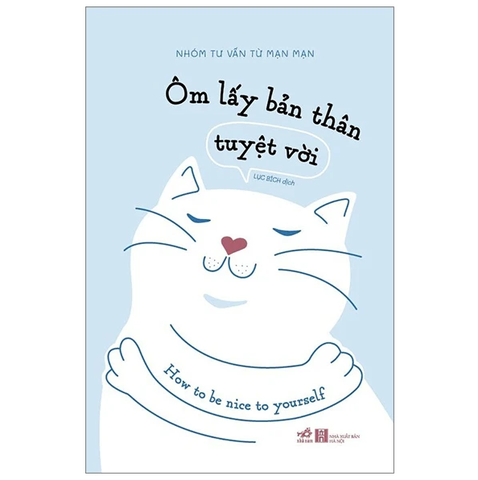 Ôm Lấy Bản Thân Tuyệt Vời