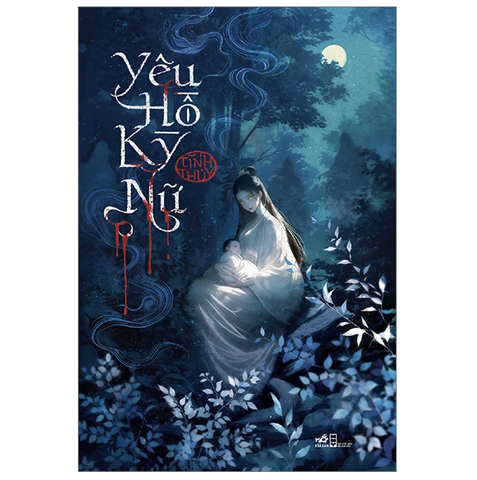 Yêu hồ kỳ nữ- Tĩnh Thủy