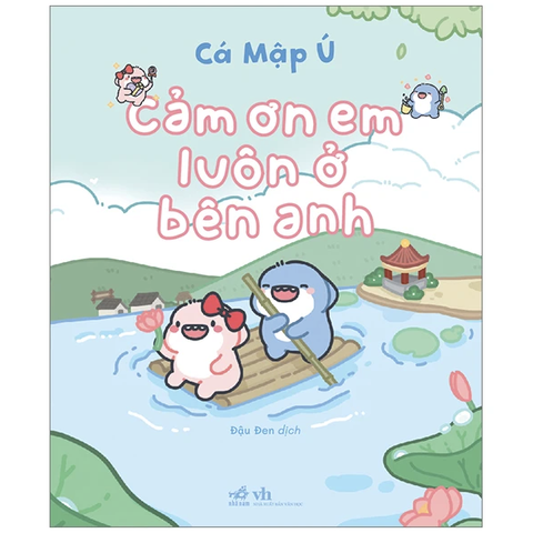 Cảm ơn em luôn ở bên anh