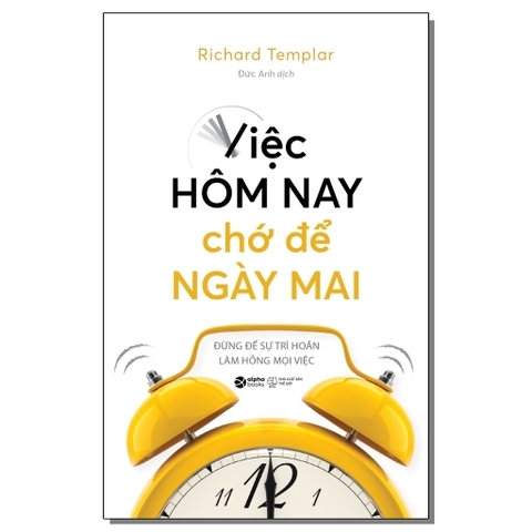 Sách - Việc hôm nay chớ để ngày mai