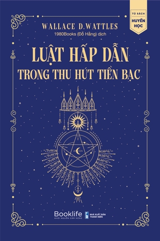 Sách Luật Hấp Dẫn Trong Thu Hút Tiền Bạc