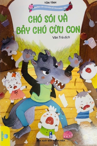 Những câu chuyện cổ tích đáng yêu-Chó sói và bảy chú cừu con (TN) N-D