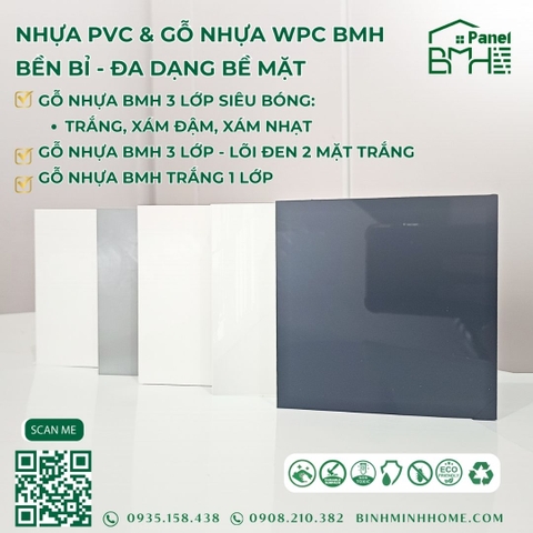 Gỗ nhựa BMH Panel: 1 lớp, 3 lớp, siêu bóng, lõi đen, chống thấm