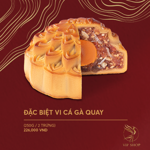 Bánh trung thu Đặc Biệt Vi Cá Gà Quay - Hỷ Lâm Môn