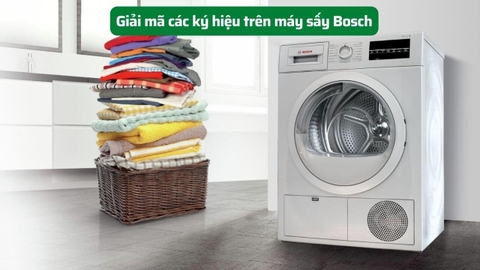 Giải mã các ký hiệu trên máy sấy Bosch và những lưu ý quan trọng