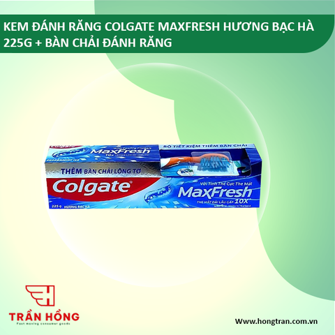 KEM ĐÁNH RĂNG COLGATE MAXFRESH HƯƠNG BẠC HÀ 225G + BCDR) X 36bộ