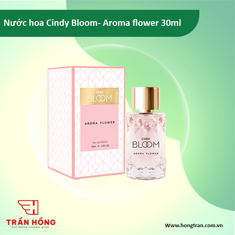 Nước hoa Cindy Bloom- Aroma flower 30ml x 12 chai