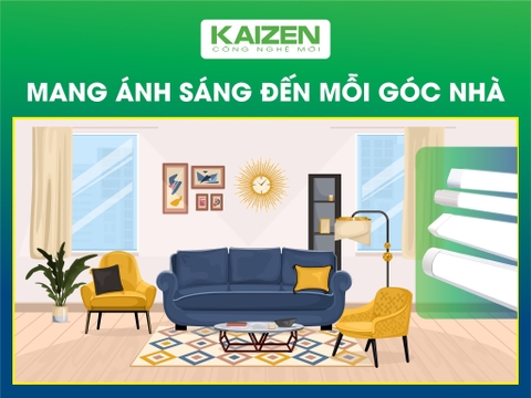 Đèn LED Tuýp Kaizen – Giải Pháp Chiếu Sáng Hiện Đại, Mang Ánh Sáng Đến Mọi Nhà