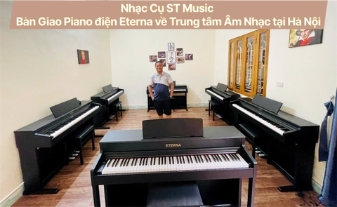 Bàn Giao Piano Điện Eterna AS1200 & AS1500 Cho Trung Tâm Âm Nhạc Tại Hà Nội