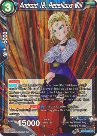 Android 18, Rebellious Will - BT17-047 - Uncommon Foil