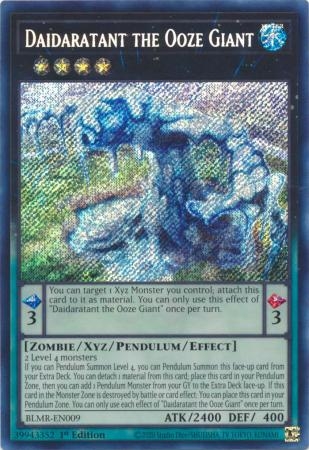 Daidaratant the Ooze Giant - BLMR-EN009 - Secret Rare 1st Edition