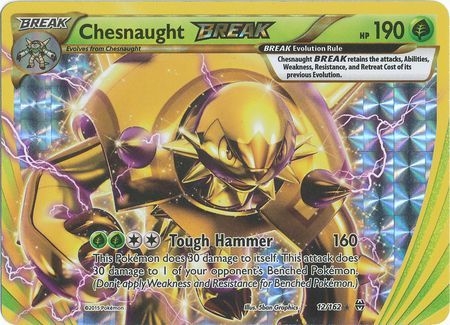 Chesnaught Break - 12/162 - Break Rare