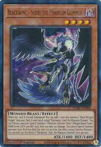 Blackwing - Sudri the Phantom Glimmer - DABL-EN004 - Ultra Rare 1st Edition