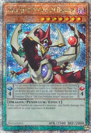 Odd-Eyes Pendulum Dragon - TN23-EN011- Quarter Century Rare 1st Edition