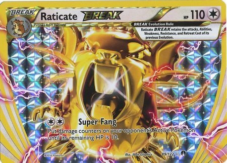 Raticate Break - 89/122 - Break Rare