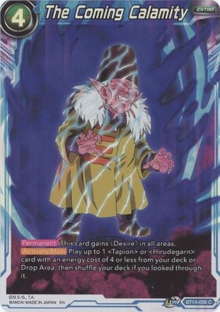 The Coming Calamity - BT14-058 - Common Foil
