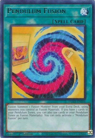 Pendulum Fusion - TAMA-EN054 - Rare 1st Edition