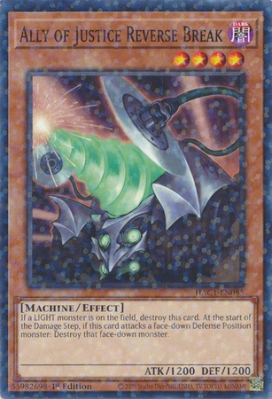 Ally of Justice Reverse Break - HAC1-EN085 Duel Terminal Common Parallel 1st Edition