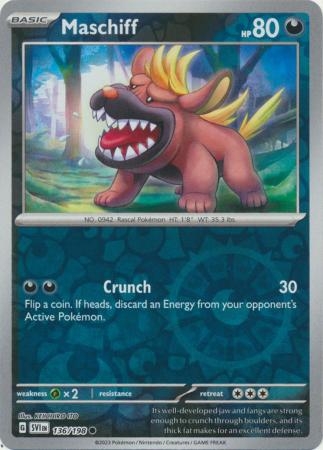 Maschiff - 136/198 - Common Reverse Holo