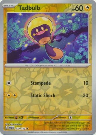 Tadbulb - 078/193 - Common Reverse Holo