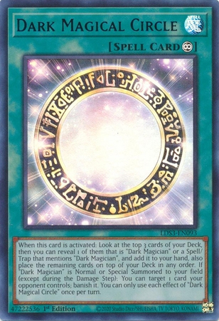 Dark Magical Circle (Blue) - LDS3-EN093 - Ultra Rare 1st Edition