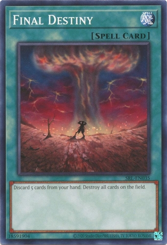 Final Destiny - SRL-EN035 - Common Unlimited (25th Reprint)