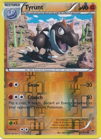 Tyrunt - 61/111 - Uncommon Reverse Holo