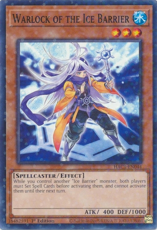 Warlock of the Ice Barrier - HAC1-EN044 - Duel Terminal Common Parallel 1st Edition