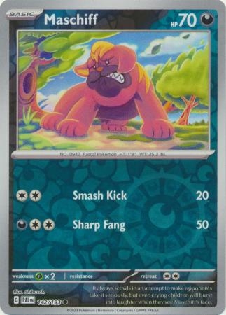 Maschiff - 142/193 - Common Reverse Holo