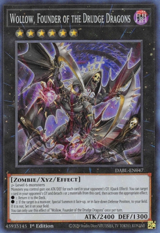 Wollow, Founder of the Drudge Dragons - DABL-EN047 - Super Rare 1st Edition