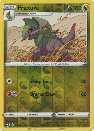 Fraxure - 111/172 - Uncommon Reverse Holo