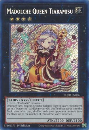 Madolche Queen Tiaramisu - BLMR-EN076 - Secret Rare 1st Edition