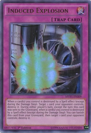 Induced Explosion - MVP1-EN009 - Ultra Rare 1st Edition