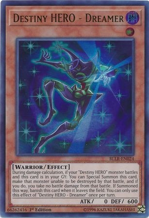 Destiny HERO - Dreamer - BLLR-EN024 - Ultra Rare 1st Edition