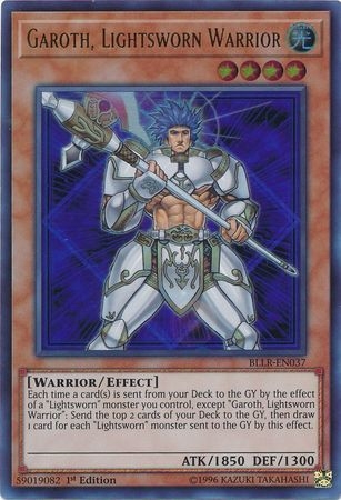 Garoth, Lightsworn Warrior - BLLR-EN037 - Ultra Rare 1st Edition