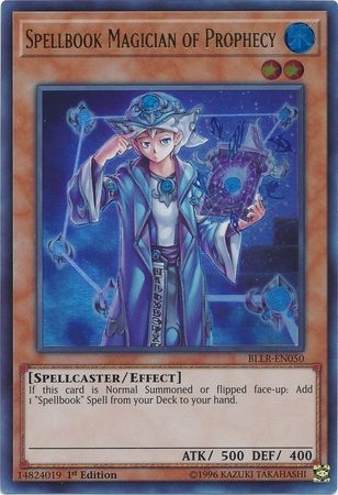 Spellbook Magician of Prophecy - BLLR-EN050 - Ultra Rare 1st Edition