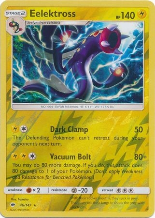 Eelektross - 46/147 - Rare Reverse Holo